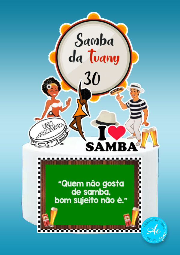 Arquivo topo de bolo Samba #1