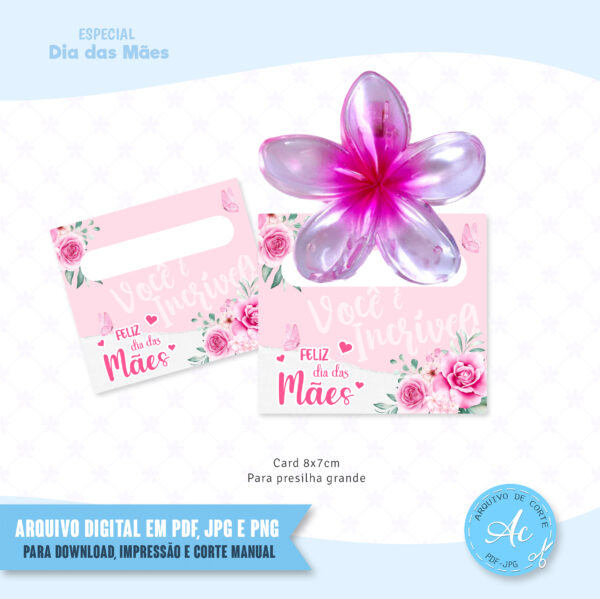 Arquivo Card para presilha de flor Dia das Mães #1