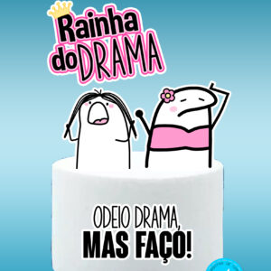 Arquivo topo de bolo Flork Rainha do drama #1