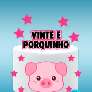 Arquivo Topo de bolo Vinte e porquinho #1