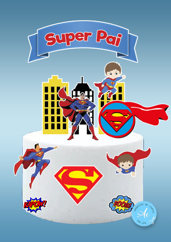 Arquivo topo de bolo Super Pai #1