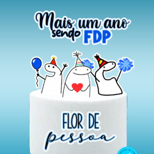 Arquivo Topo de bolo Flork FDP #1