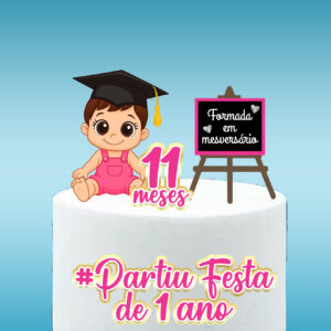 Arquivo topo de bolo Formada em mesversário Menina #4